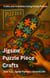 Jigsaw Puzzle Piece Crafts