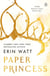 Paper Princess - A seductive enemies-to-lovers romance of power, privilege and desire in the world of the Royals