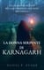 La donna serpente di Karnagarh    Dal diario del dottor William O'Brien del 1921, India britannica