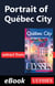 Portrait of Québec City -Anglais-