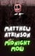 Midnight Mow - This Fist, #1