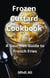 Frozen Custard Cookbook