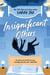 Insignificant Others - A Novel