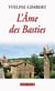 L'Âme des Basties - Histoire d'un amour refoulé