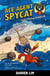 Ace Agent Spycat and the Flying Sidekick (Book 1) - Ace Agent Spycat, #1