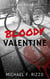 Bloody Valentine - Rex Carlton Mysteries, #1