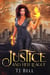 Justice and Her League - Demigods Trilogy, #1
