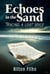 Echoes in the Sand: Tracing a Lost Voice