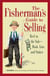 The Fisherman's Guide To Selling - Reel in the Sale - Hook, Line, and Sinker