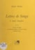 Lettres de Sanga à André Schaeffner - Suivi des Lettres de Sanga - de Deborah Lifchitz et Denise Paulme - à Michel Leiris