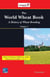 The World Wheat Book - A History of Wheat Breeding, volume 2