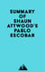 Summary of Shaun Attwood's Pablo Escobar