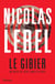 Le Gibier - Une meute ne lâche jamais sa proie