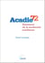 Acadie 72 - Naissance de la modernité acadienne