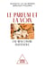 Le Parfum et la Voix - Une rencontre inattendue