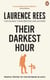 Their Darkest Hour - People Tested to the Extreme in WWII