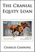 The Cranial Equity Loan