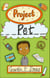 Reading Planet - Project Pet - Level 6: Fiction (Jupiter)