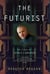 The Futurist - The Life and Films of James Cameron