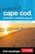 Explorez Cape Cod, Nantucket, Martha's Vineyard