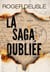 La saga oubliée