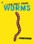 I Can Only Draw Worms