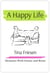 A Happy Life: Moments with Denny and Rosie