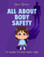 All About Body Safety: My Guide to Keep Body Safe