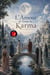 L'Amour au Temps du Karma