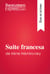 Suite francesa de Irène Némirovsky (Guía de lectura) - Resumen y análisis completo