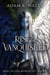 Rise of the Vanquished - Tales of the Misplaced, #6
