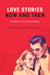 Love Stories Now and Then - A History of Les romans d'amour