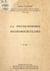 La physicochimie macromoléculaire - Conférence donnée au Palais de la découverte le 13 janvier 1962
