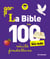La Bible en 100 récits fondateurs pour les Nuls