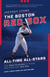 The Boston Red Sox All-Time All-Stars - The Best Players at Each Position for the Sox