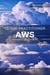 AWS Cloud Practitioner: From Basic to Advanced