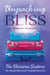 Unpacking Bliss - The Suitcase Theory of Life