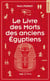 Le livre des morts des anciens Egyptiens