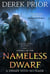 A Dwarf with No Name - The Nameless Dwarf original novellas, #1