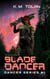 Blade Dancer - Dancer Series, #1
