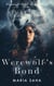 Werewolf's Bond - Werewolf Tales Series One, #3