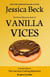 Vanilla Vices - The Donut Mysteries, #22