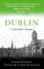 Dublin - A Traveller's Reader