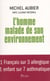 L'homme malade de son environnement