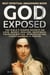 God Exposed - Best Spiritual Awakening Book - The Bible’s Hidden Secrets on Love, Money, Healing, Happiness, Transformation, Manifestation, Consciousness & Prayer - Superhuman