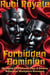 Forbidden Dominion