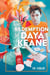The Redemption of Daya Keane