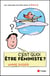C'est quoi être féministe ?