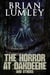 The Horror at Oakdeene and Others