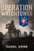 Operation Watchtower - Serie de historia militar del Pacífico de la Segunda Guerra Mundial
